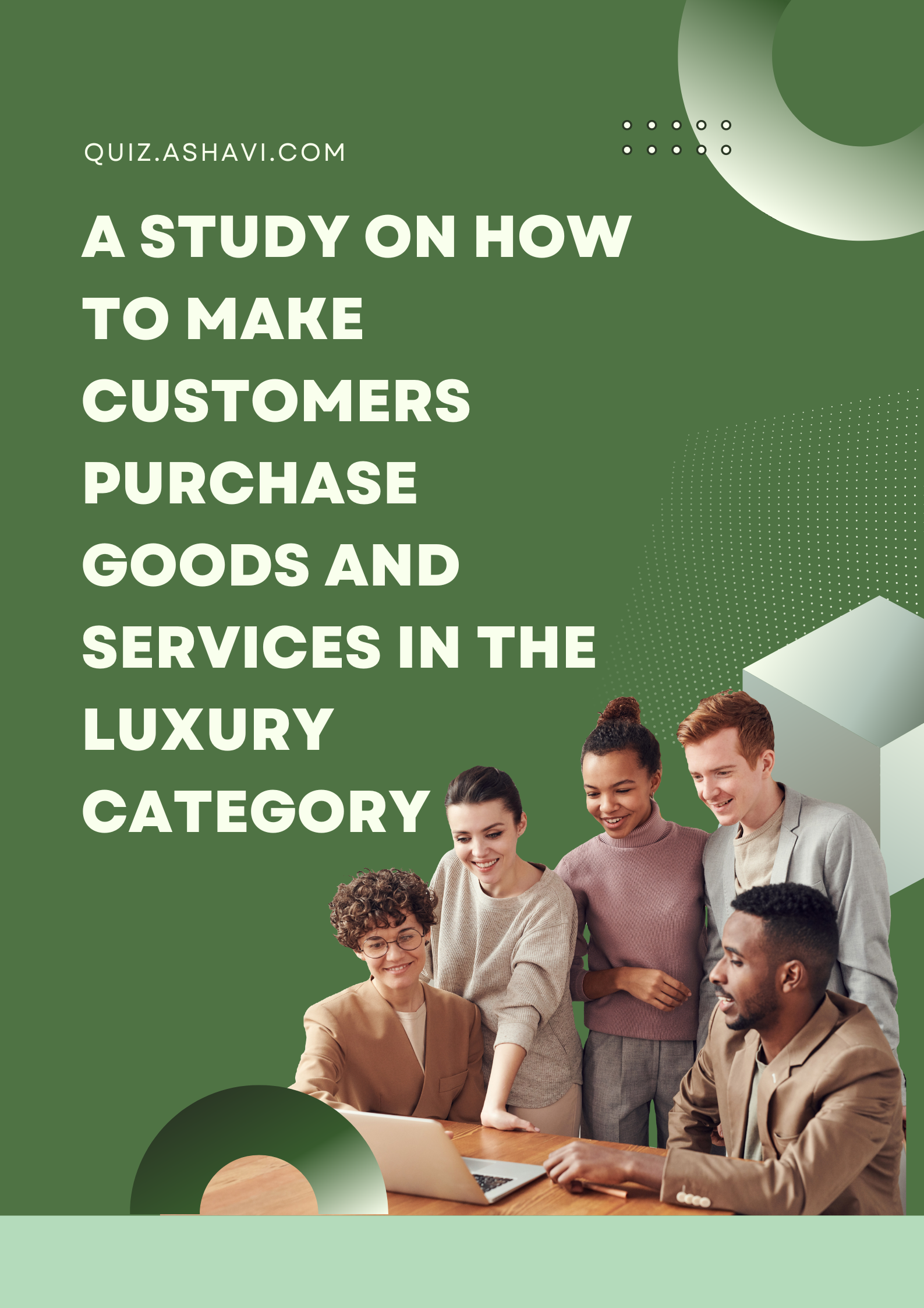 A study on how to make customers purchase goods and services in the luxury category